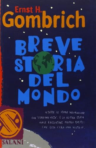 Breve storia del mondo - Ernst H. Gombrich - copertina