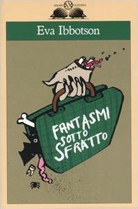 Fantasmi sotto sfratto - Eva Ibbotson - copertina