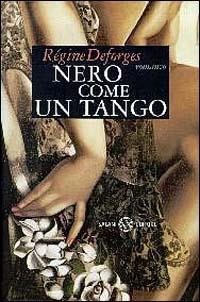 Nero come un tango - Régine Deforges - 4