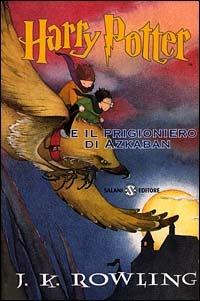 Harry Potter e il prigioniero di Azkaban. Vol. 3 - J. K. Rowling - copertina