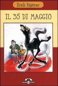 Il 35 di Maggio. Ovvero Corrado alla ricerca dei Mari del Sud - Erich Kästner - copertina