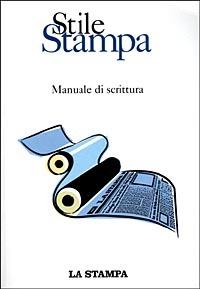 Stile stampa. Manuale di scrittura - copertina