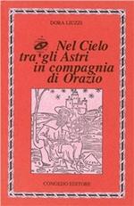 Nel cielo tra gli astri in compagnia di Orazio