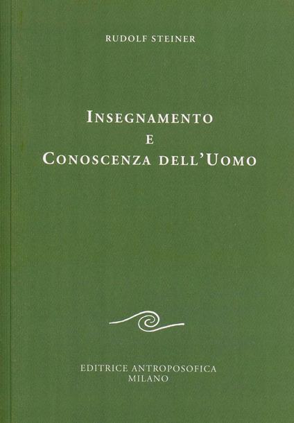 Insegnamento e conoscenza dell'uomo - Rudolf Steiner - copertina