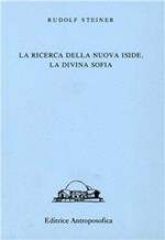 La ricerca della nuova Iside, la divina sofia