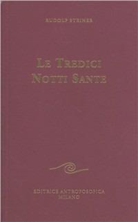 Le tredici notti sante - Rudolf Steiner - copertina