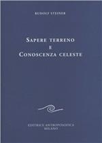 Sapere terreno e conoscenza celeste