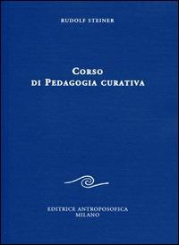 Corso di pedagogia curativa - Rudolf Steiner - copertina