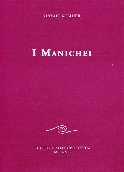 I manichei - Rudolf Steiner - copertina