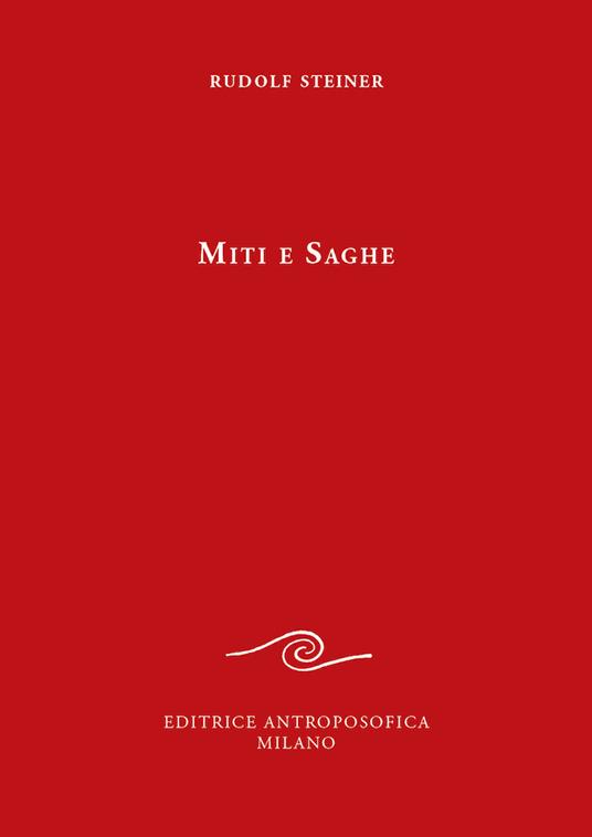 Miti e saghe - Rudolf Steiner - copertina