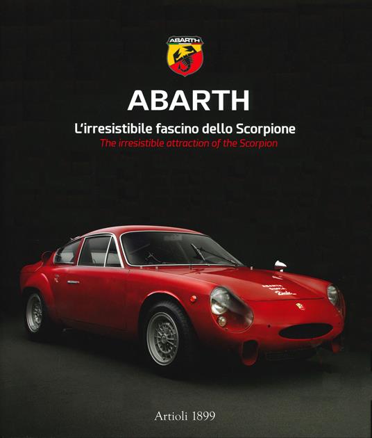 Abarth. L'irresistibile fascino dello scorpione. Ediz. italiana e inglese - copertina