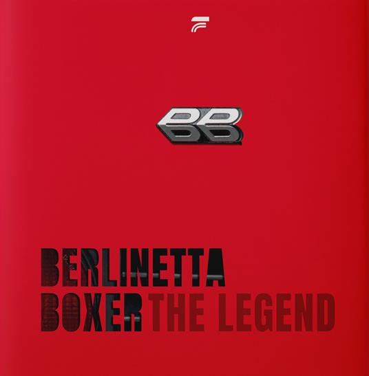 Berlinetta Boxer. The legend. Ediz. italiana - copertina