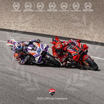 Ducati Corse. 2023 official yearbook. Ediz. italiana e inglese derivata