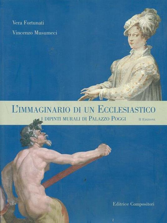 L'immaginario di un ecclesiastico. I dipinti murali di palazzo Poggi - copertina