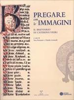 Pregare con le immagini. Il brevario di Caterina Vigri