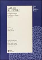 La prassi delle parole. Giuseppe Guglielmi organizzatore culturale e traduttore