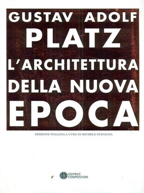 L'architettura della nuova epoca - Gustav A. Platz - copertina