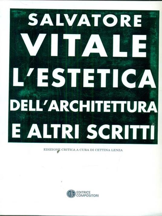 L'estetica dell'architettura e altri scritti - Salvatore Vitale - 5