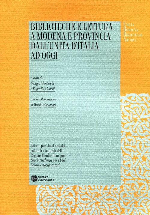 Biblioteche e lettura a Modena e provincia dall'Unità d'Italia ad oggi - copertina