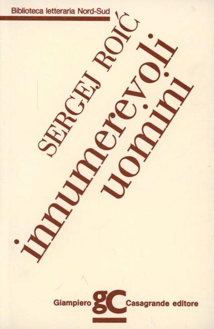 Innumerevoli uomini - Sergej Roic - copertina