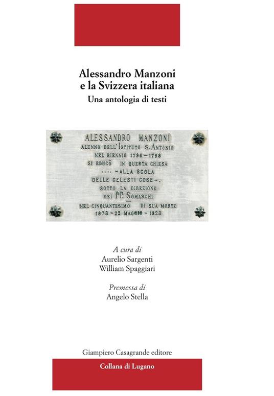 Alessandro Manzoni e la Svizzera italiana. Una antologia di testi - copertina