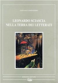 Leonardo Sciascia nella terra dei letterati - Gaetano Compagnino - copertina