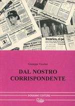 Dal nostro corrispondente