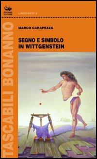 Segno e simbolo in Wittgenstein - Marco Carapezza - copertina