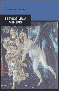 Pervigilum veneris - Carmela Mandolfo - copertina