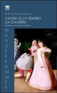 Visioni di un teatro da camera. Il teatro di Hugo von Hofmannsthal - Maria I. Runco - copertina