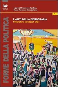 I volti della democrazia. Dimensioni, paradossi, sfide - copertina