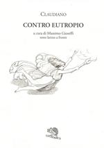 Contro Eutropio. Testo latino a fronte