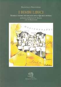 I bimbi libici. Storia e storie dei ragazzi della IV Sponda