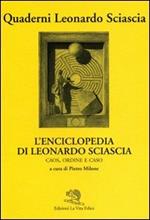 L' enciclopedia di Leonardo Sciascia. Caos, ordine e caso