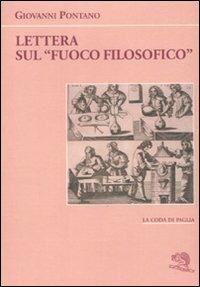 Lettera sul «fuoco filosofico» - Giovanni Pontano - copertina