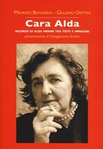 Cara Alda. Ricordo di Alda Merini tra testi e immagini