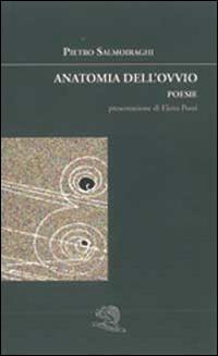 Anatomia dell'ovvio - Pietro Salmoiraghi - copertina