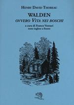 Walden ovvero Vita nei boschi. Testo inglese a fronte