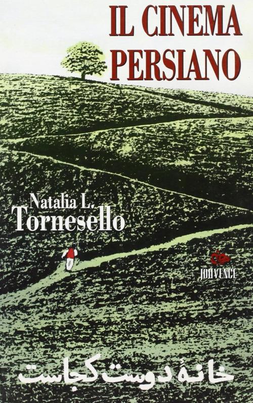 Il cinema persiano - Natalia Tornesello - copertina