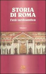 Storia di Roma. L'età tardoantica