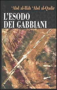 L'esodo dei gabbiani - 'Abd al-Ilàh Abd al-Qadir - copertina