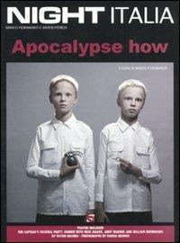 Night Italia. Apocalypse how. Ediz. illustrata. Vol. 6 - copertina