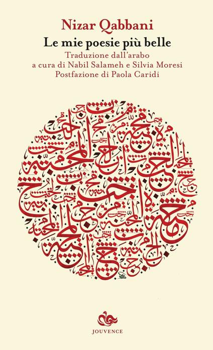 Le mie poesie piu belle - Nizàr Qabbàni - Libro - Editoriale Jouvence 