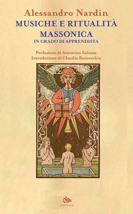 Musiche e ritualità massonica. In grado di apprendista - Alessandro Nardin - ebook