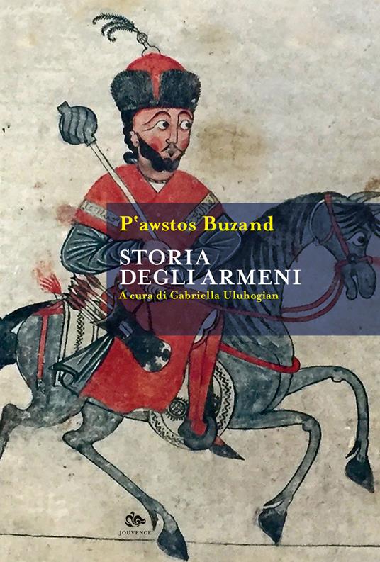 Storia degli armeni - P’awstos Buzand - copertina