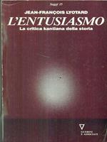 L' entusiasmo. La critica kantiana della storia