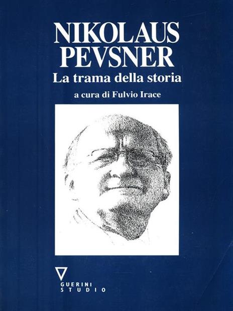 Nikolaus Pevsner. La trama della storia - copertina