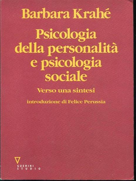 Psicologia della personalità e psicologia sociale. Verso una sintesi - Barbara Krahé - copertina