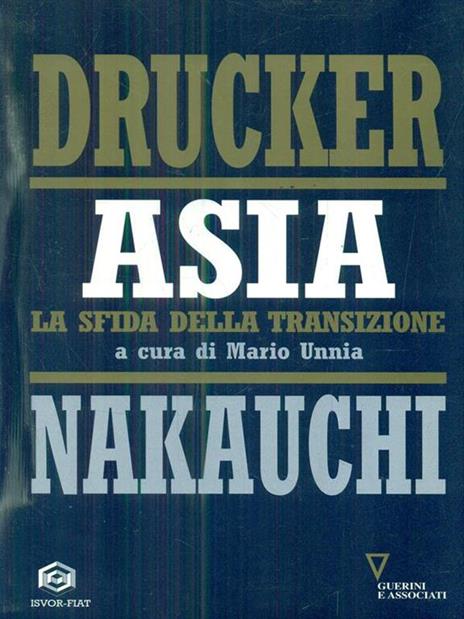 Asia. La sfida della transizione - Peter F. Drucker,Isao Nakauchi - copertina