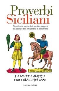 Proverbi Siciliani - a cura di Nino Bruno - ebook